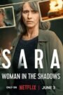 Sara – Woman in the Shadows